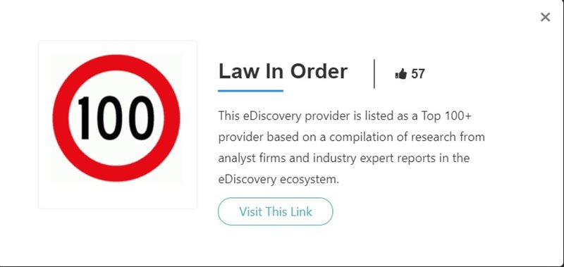 Law In Order is on the Top 100 eDiscovery Provider list